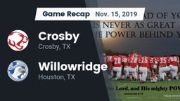 Recap: Crosby  vs. Willowridge  2019