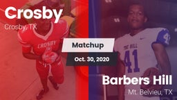 Matchup: Crosby  vs. Barbers Hill  2020