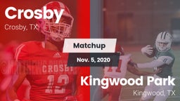 Matchup: Crosby  vs. Kingwood Park  2020