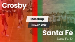 Matchup: Crosby  vs. Santa Fe  2020