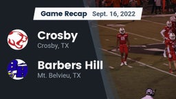 Recap: Crosby  vs. Barbers Hill  2022
