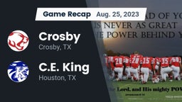 Recap: Crosby  vs. C.E. King  2023