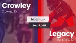 Matchup: Crowley  vs. Legacy  2017