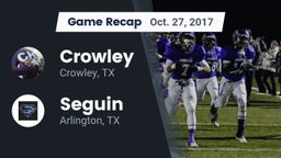 Recap: Crowley  vs. Seguin  2017