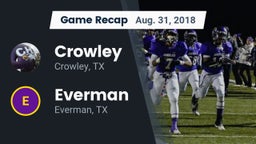 Recap: Crowley  vs. Everman  2018