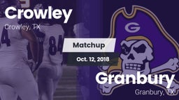 Matchup: Crowley  vs. Granbury  2018