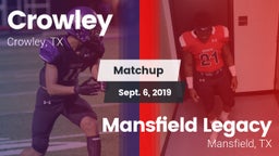 Matchup: Crowley  vs. Mansfield Legacy  2019