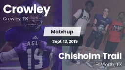 Matchup: Crowley  vs. Chisholm Trail  2019