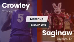 Matchup: Crowley  vs. Saginaw  2019