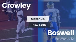 Matchup: Crowley  vs. Boswell   2019