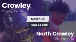 Matchup: Crowley  vs. North Crowley  2020