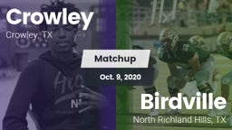 Matchup: Crowley  vs. Birdville  2020