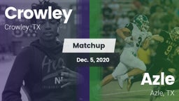 Matchup: Crowley  vs. Azle  2020
