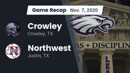 Recap: Crowley  vs. Northwest  2020