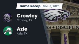 Recap: Crowley  vs. Azle  2020