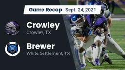 Recap: Crowley  vs. Brewer  2021