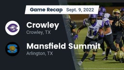 Recap: Crowley  vs. Mansfield Summit  2022