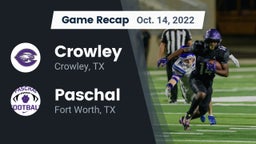 Recap: Crowley  vs. Paschal  2022