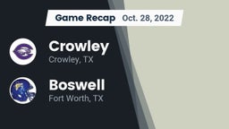 Recap: Crowley  vs. Boswell   2022
