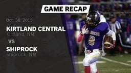 Recap: Kirtland Central  vs. Shiprock  2015