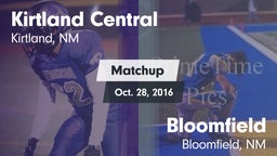 Matchup: Kirtland Central vs. Bloomfield  2016