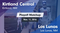 Matchup: Kirtland Central vs. Los Lunas  2016