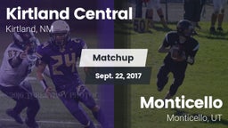 Matchup: Kirtland Central vs. Monticello  2017