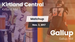Matchup: Kirtland Central vs. Gallup  2017