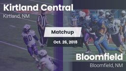 Matchup: Kirtland Central vs. Bloomfield  2018