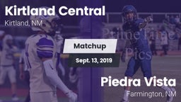 Matchup: Kirtland Central vs. Piedra Vista  2019