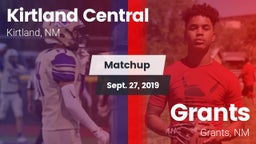 Matchup: Kirtland Central vs. Grants  2019