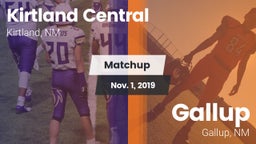 Matchup: Kirtland Central vs. Gallup  2019