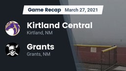 Recap: Kirtland Central  vs. Grants  2021