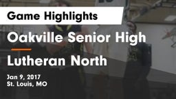 Oakville Senior High vs Lutheran North  Game Highlights - Jan 9, 2017