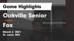 Oakville Senior  vs Fox  Game Highlights - March 2, 2021