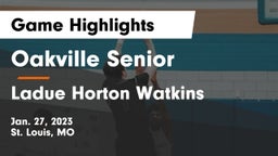 Oakville Senior  vs Ladue Horton Watkins  Game Highlights - Jan. 27, 2023
