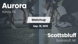 Matchup: Aurora  vs. Scottsbluff  2016