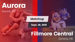 Matchup: Aurora  vs. Fillmore Central  2018