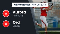 Recap: Aurora  vs. Ord  2018