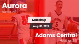 Matchup: Aurora  vs. Adams Central  2019