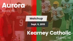 Matchup: Aurora  vs. Kearney Catholic  2019