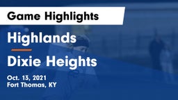 Highlands  vs Dixie Heights  Game Highlights - Oct. 13, 2021