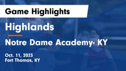 Highlands  vs Notre Dame Academy- KY Game Highlights - Oct. 11, 2023