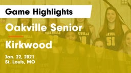 Oakville Senior  vs Kirkwood Game Highlights - Jan. 22, 2021