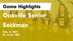 Oakville Senior  vs Seckman  Game Highlights - Feb. 3, 2021