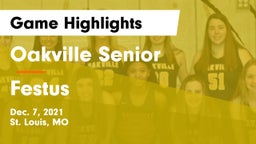 Oakville Senior  vs Festus  Game Highlights - Dec. 7, 2021
