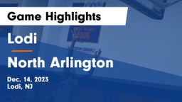 Lodi  vs North Arlington  Game Highlights - Dec. 14, 2023