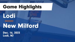 Lodi  vs New Milford  Game Highlights - Dec. 16, 2023