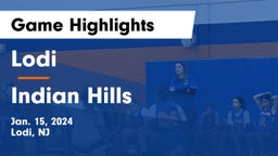 Lodi  vs Indian Hills  Game Highlights - Jan. 15, 2024