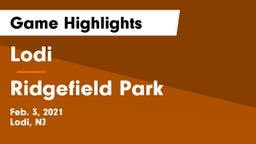 Lodi  vs Ridgefield Park  Game Highlights - Feb. 3, 2021